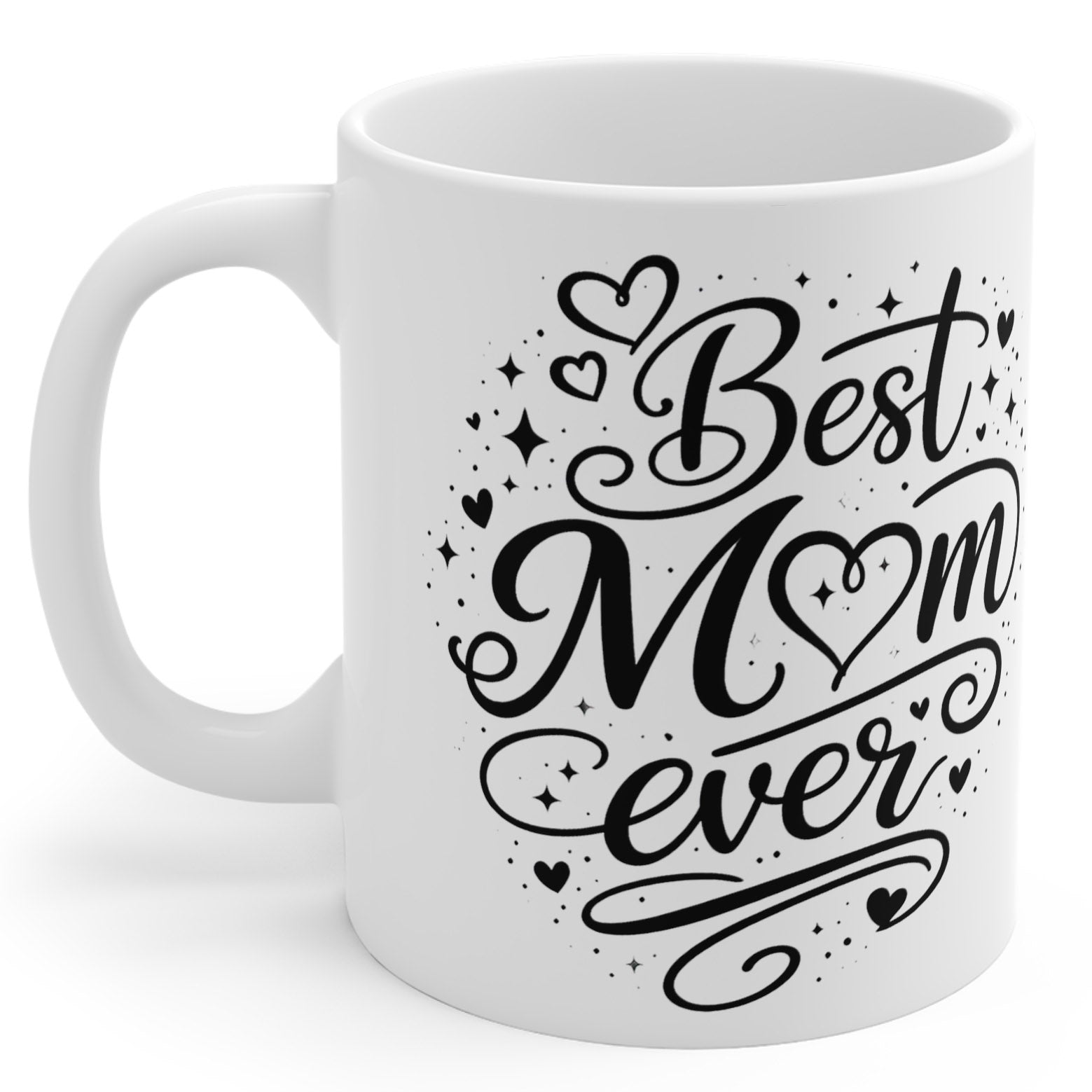 Best Mum Ever - Mug Gift