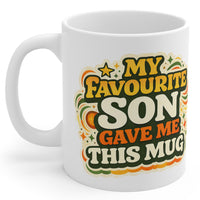 My Favourite Son Gave Me This - Mug Gift