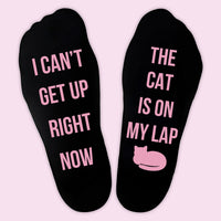 I Can't Get Up Right Now, The Cat Is On My Lap - Printed Funny Socks