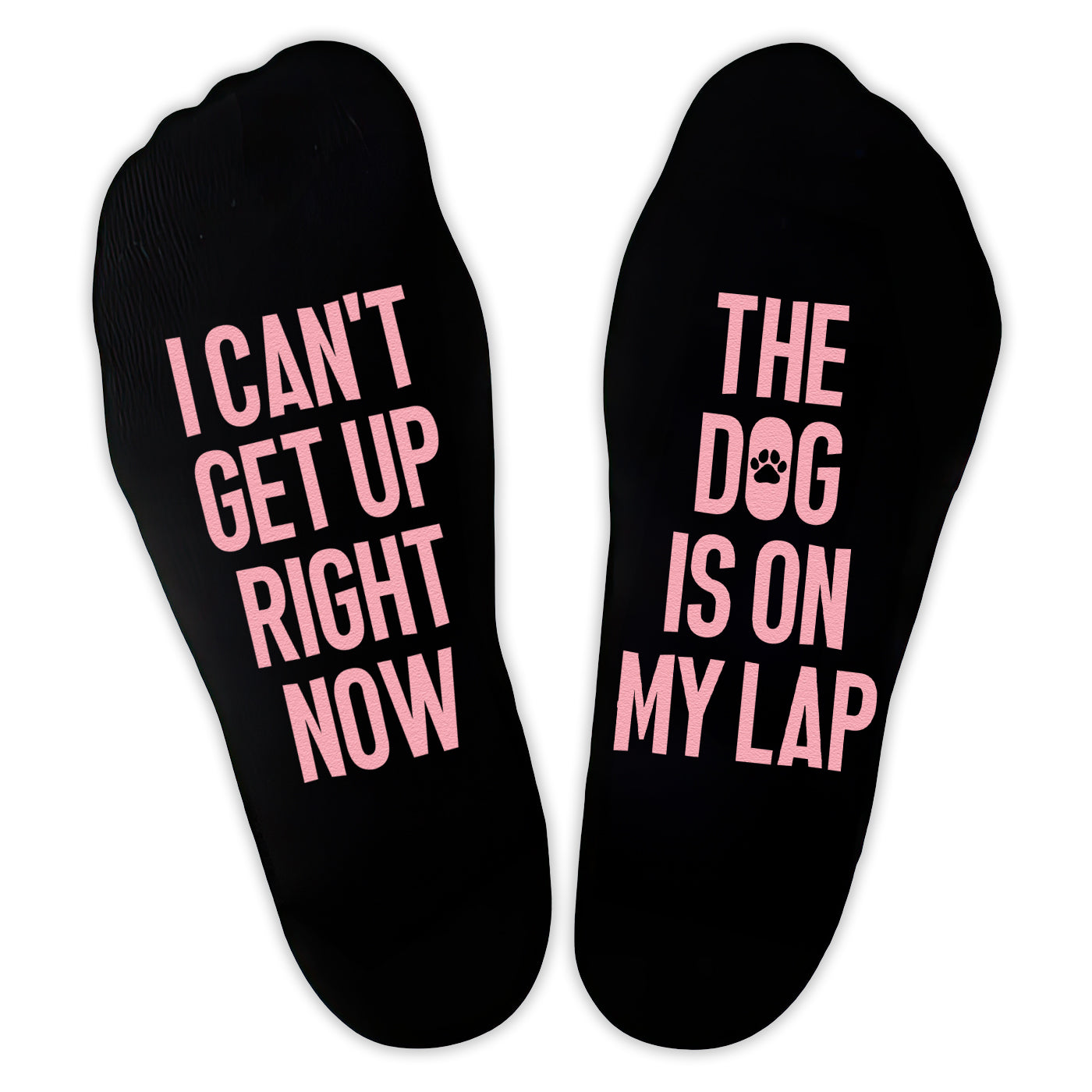 I Can't Get Up Right Now, The Dog Is On My Lap - Printed Funny Socks