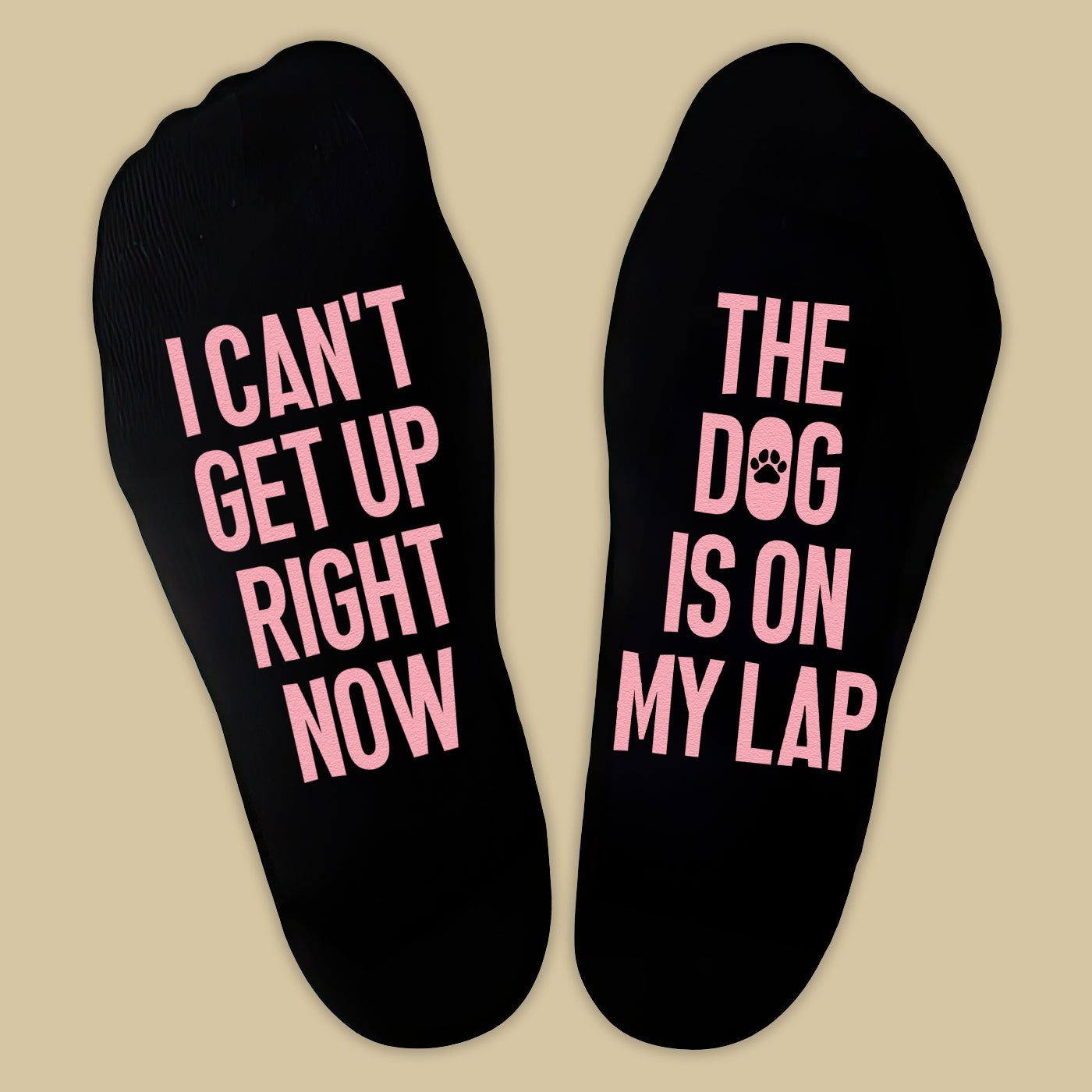 I Can't Get Up Right Now, The Dog Is On My Lap - Printed Funny Socks