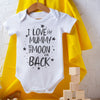 I Love My Mummy To The Moon And Back - Baby Bodysuit