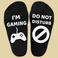 I'm Gaming Do Not Disturb - Printed Funny Socks
