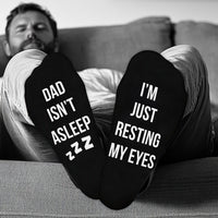 Dad Isn't Asleep - Just Resting - Printed Funny Socks