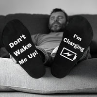 Don't Wake Me Up I'm Charging - Printed Funny Socks