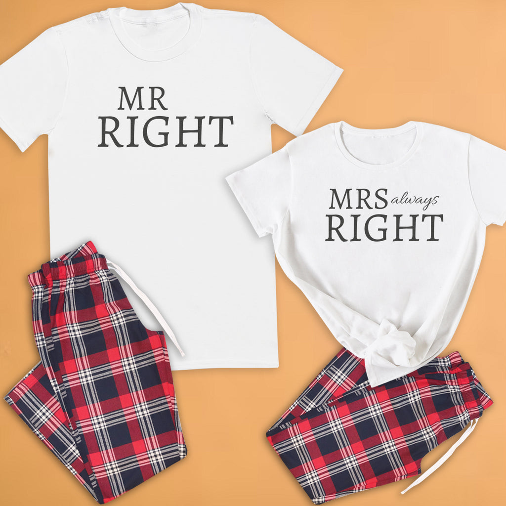 Mr Right & Mrs Always Right - Couples Matching Pyjamas - Top & Tartan PJ Bottoms - (Sold Separately)