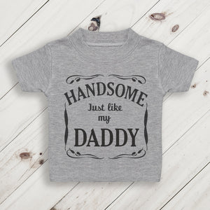 Handsome Like My Daddy Retro - Grey Baby T-Shirt - 0-3M & 3-6M