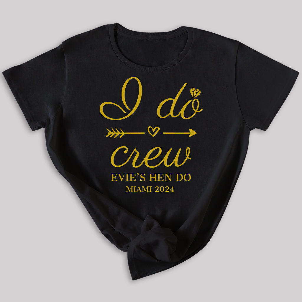 PERSONALISED I Do Crew - Hen Do T-Shirt