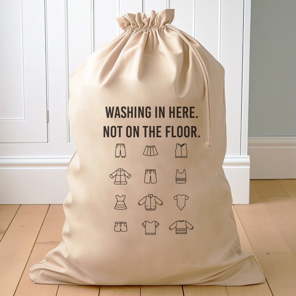 Washing In Here Not The Floor - Carry Sack