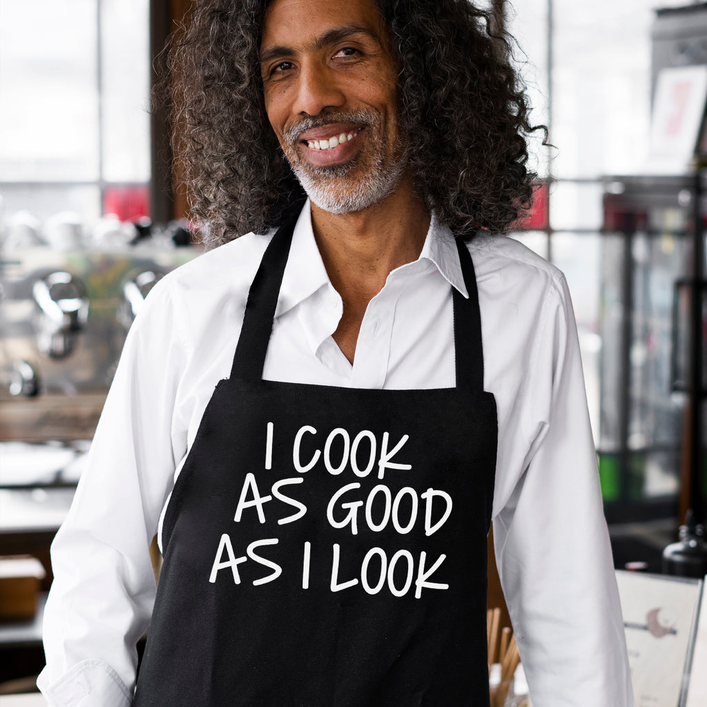 I Cook As Good As I Look - Adult Apron