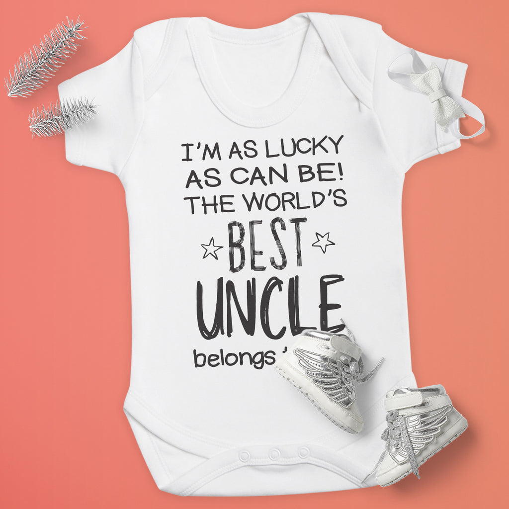 I'm As Lucky As Can Be Best Uncle belongs to me! - Baby Bodysuit