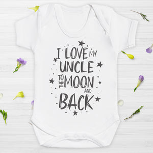 I Love My Uncle To The Moon And Back - Baby Bodysuit