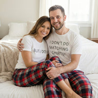 I Don't Do Matching Shirts, But I Do! - Couples Matching Pyjamas - Top & Tartan PJ Bottoms - (Sold Separately)