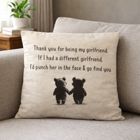 If I Had A Different Girlfriend - Printed Cushion Cover