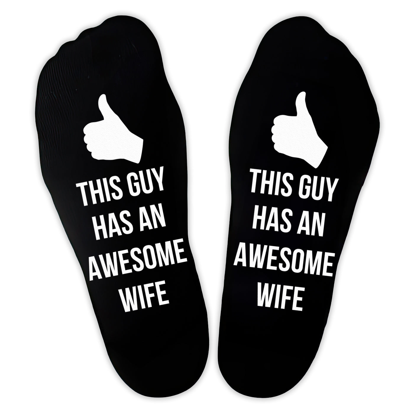This Guy Has An Awesome Wife Thumbs Up - Printed Funny Socks