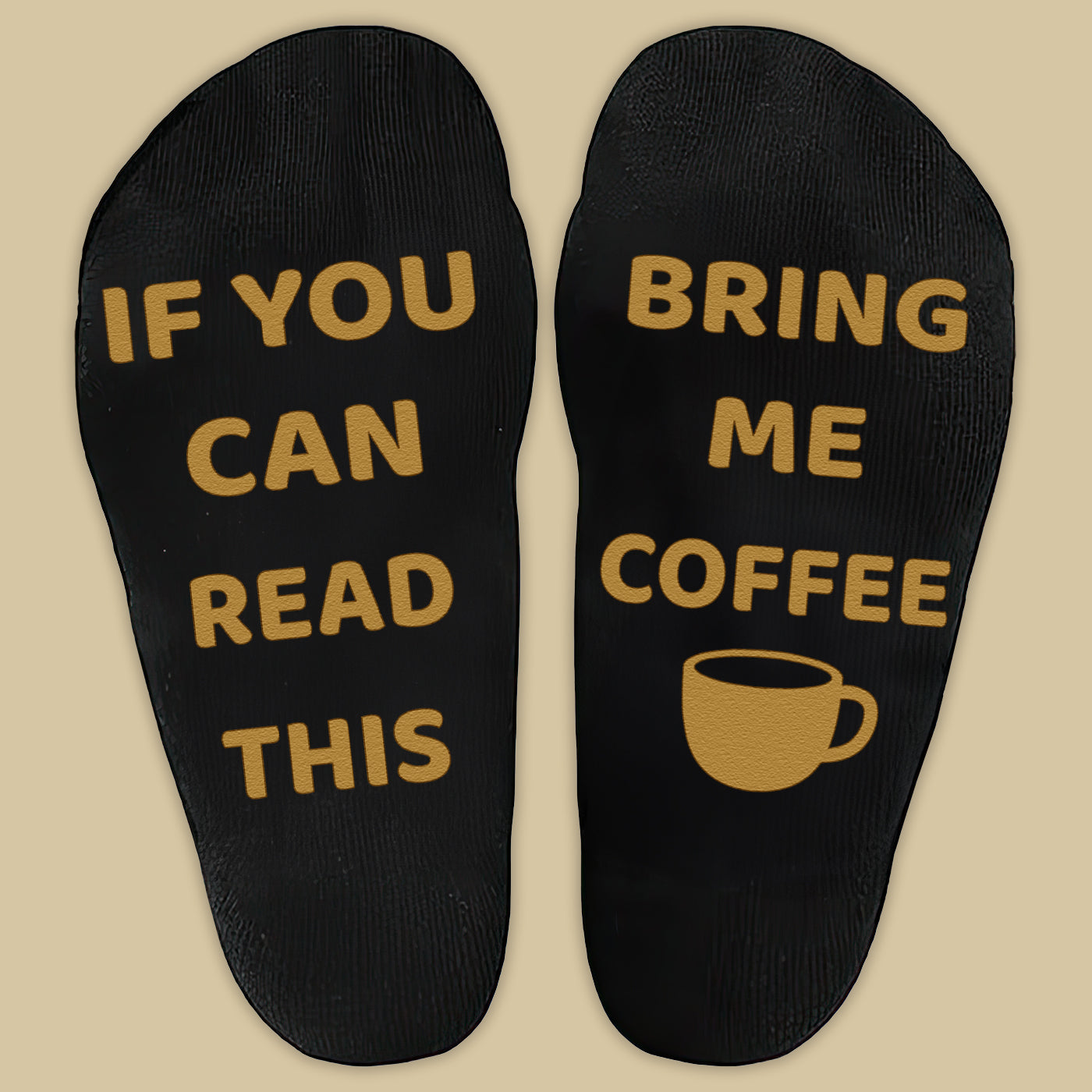 If You Can Read This Bring Me Coffee - Printed Funny Socks
