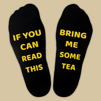 If You Can Read This Bring Me Tea - Printed Funny Socks