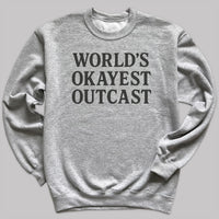 World's Okayest Outkast - Adult & Kids T-Shirt, Sweater & Hoodie