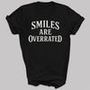 Smiles Are Overrated - Adult & Kids T-Shirt, Sweater & Hoodie