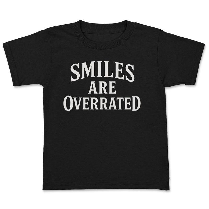 Smiles Are Overrated - Adult & Kids T-Shirt, Sweater & Hoodie
