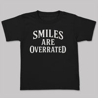 Smiles Are Overrated - Adult & Kids T-Shirt, Sweater & Hoodie