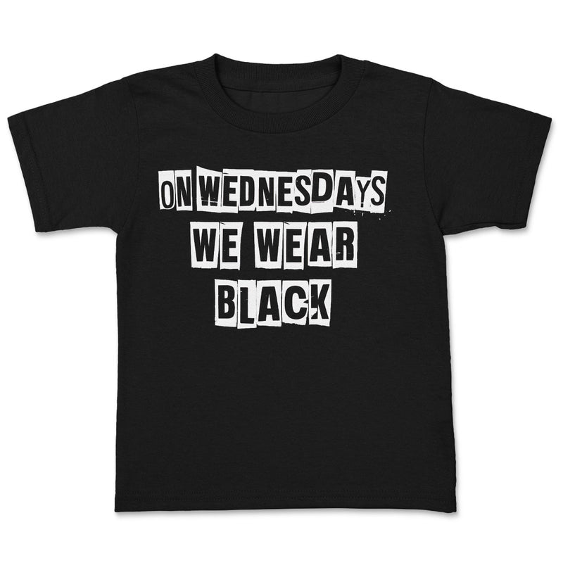 On Wednesdays We Wear Black - Adult & Kids T-Shirt, Sweater & Hoodie