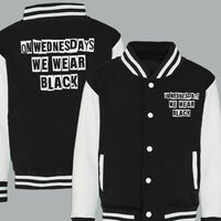 On Wednesdays We Wear Black - Adult & Kids Varsity Jacket