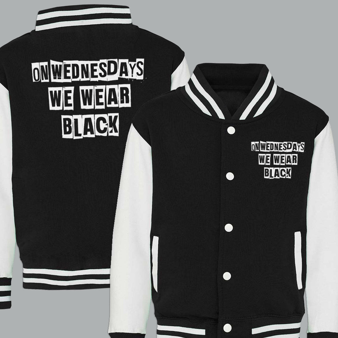 On Wednesdays We Wear Black - Adult & Kids Varsity Jacket