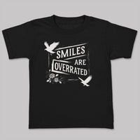 Smiles Are Overrated - Adult & Kids T-Shirt, Sweater & Hoodie