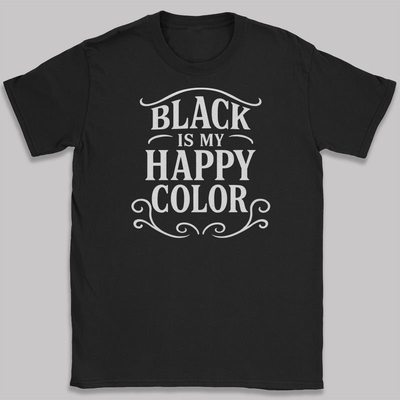 Black Is My Happy Color - Adult & Kids T-Shirt, Sweater & Hoodie