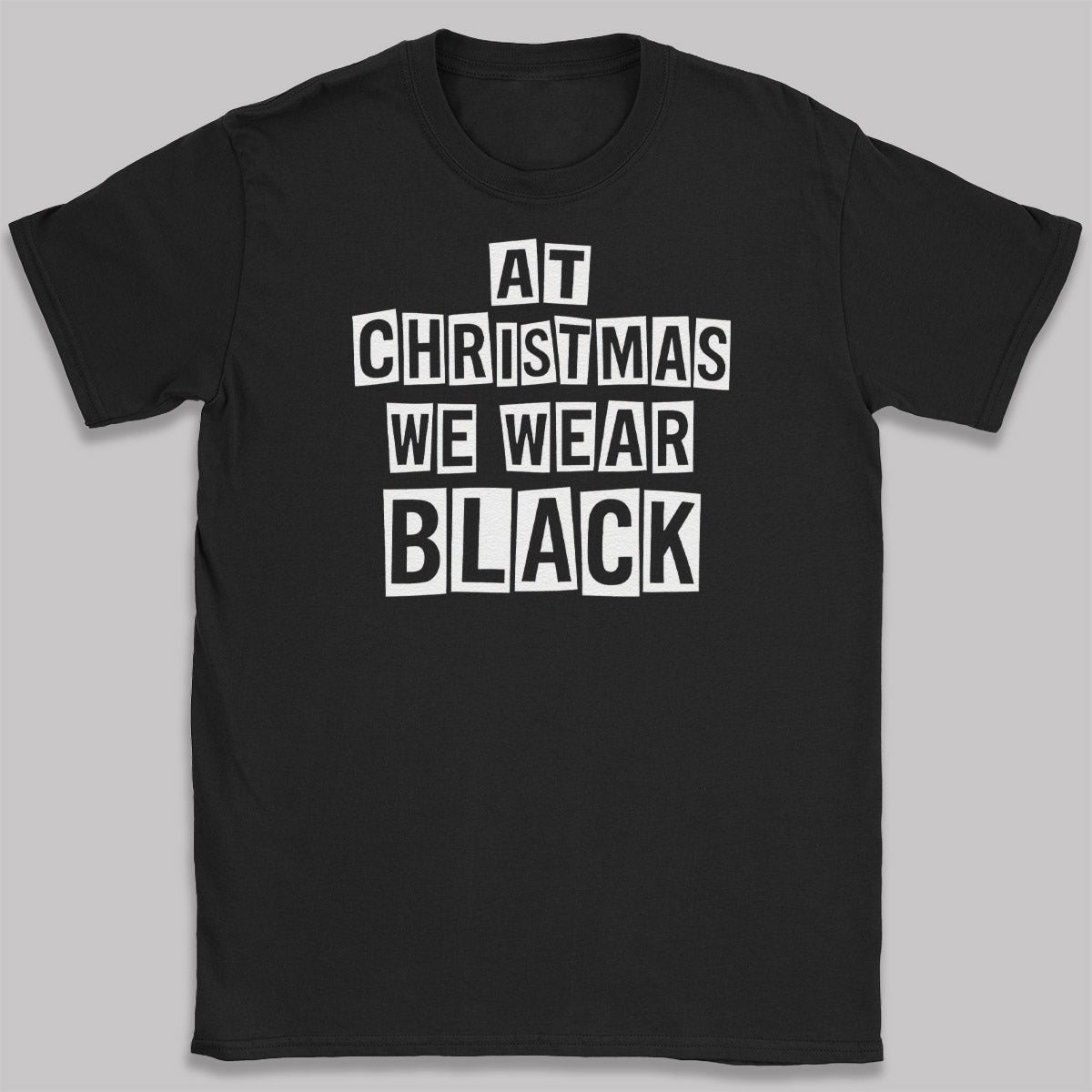 At Christmas We Wear Black - Adult & Kids T-Shirt, Sweater & Hoodie