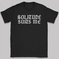 Solitude Suits Me - Adult & Kids T-Shirt, Sweater & Hoodie
