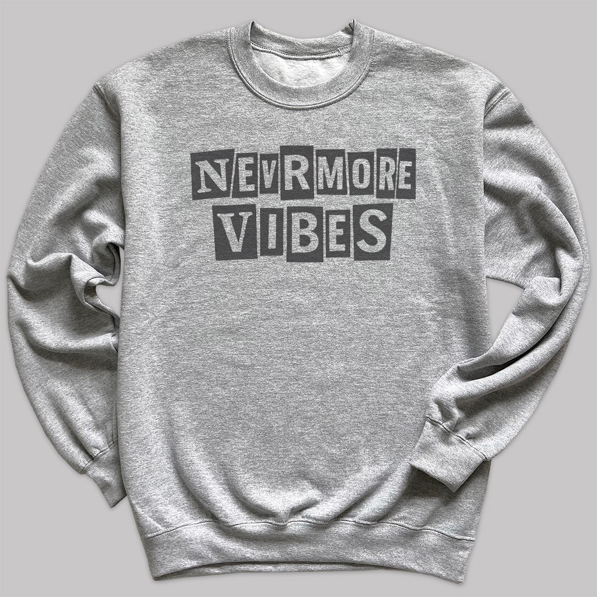 Nevermore Vibes - Adult & Kids T-Shirt, Sweater & Hoodie