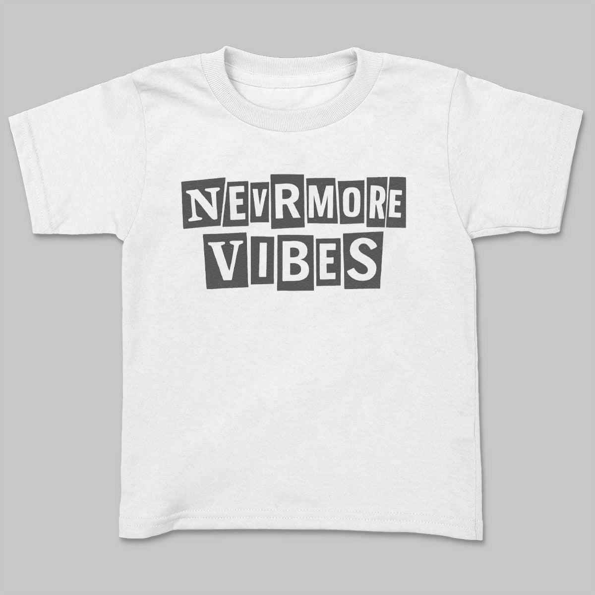 Nevermore Vibes - Adult & Kids T-Shirt, Sweater & Hoodie