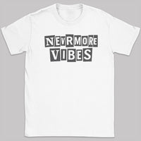 Nevermore Vibes - Adult & Kids T-Shirt, Sweater & Hoodie
