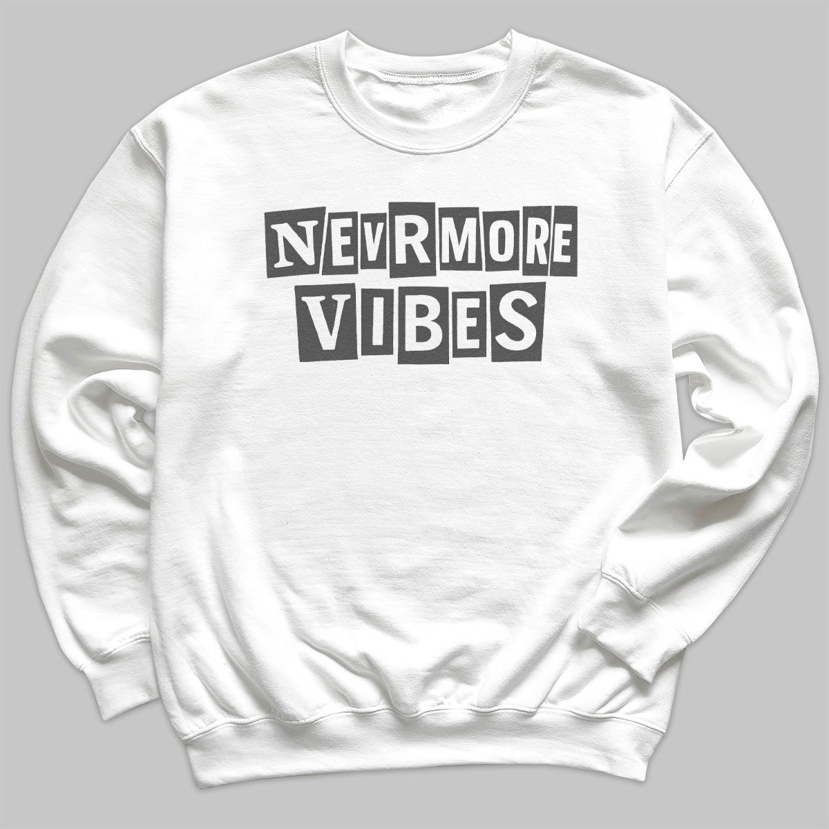 Nevermore Vibes - Adult & Kids T-Shirt, Sweater & Hoodie