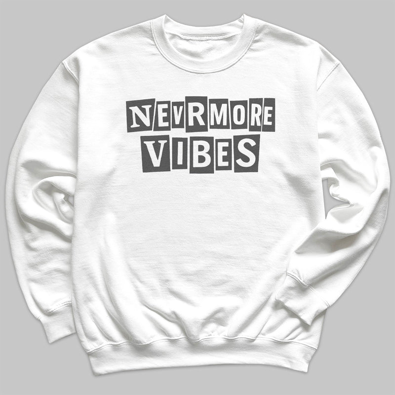 Nevermore Vibes - Adult & Kids T-Shirt, Sweater & Hoodie