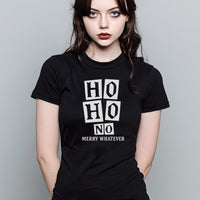 Ho Ho No Merry Whatever - Christmas Adult & Kids T-Shirt, Sweater & Hoodie