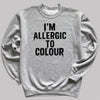 I'm Allergic To Colour - Christmas Adult & Kids T-Shirt, Sweater & Hoodie