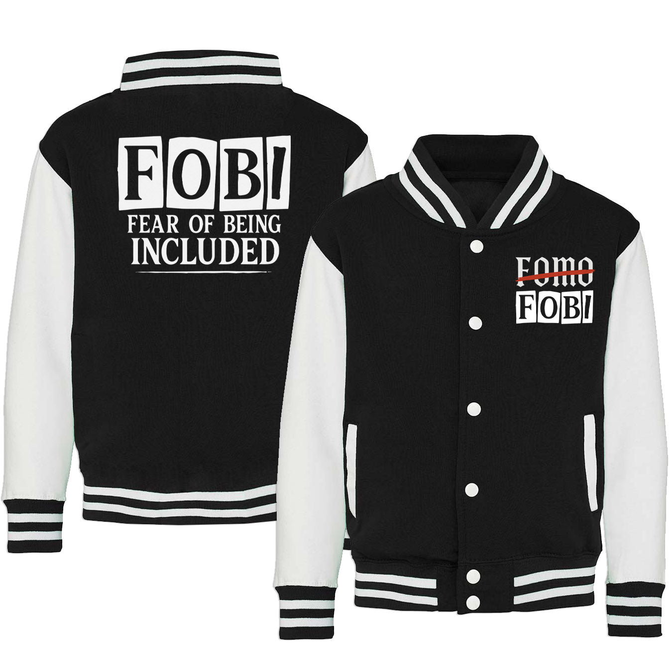 Fear Of Being Included - Adult & Kids Varsity Jacket