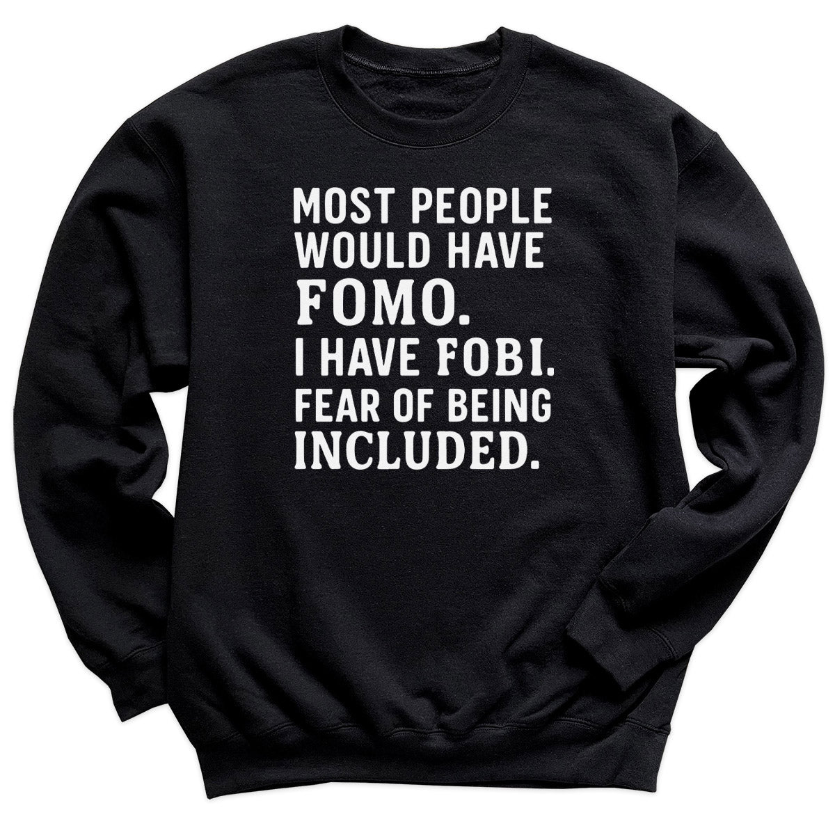 I Have FOBI - Christmas Adult & Kids T-Shirt, Sweater & Hoodie