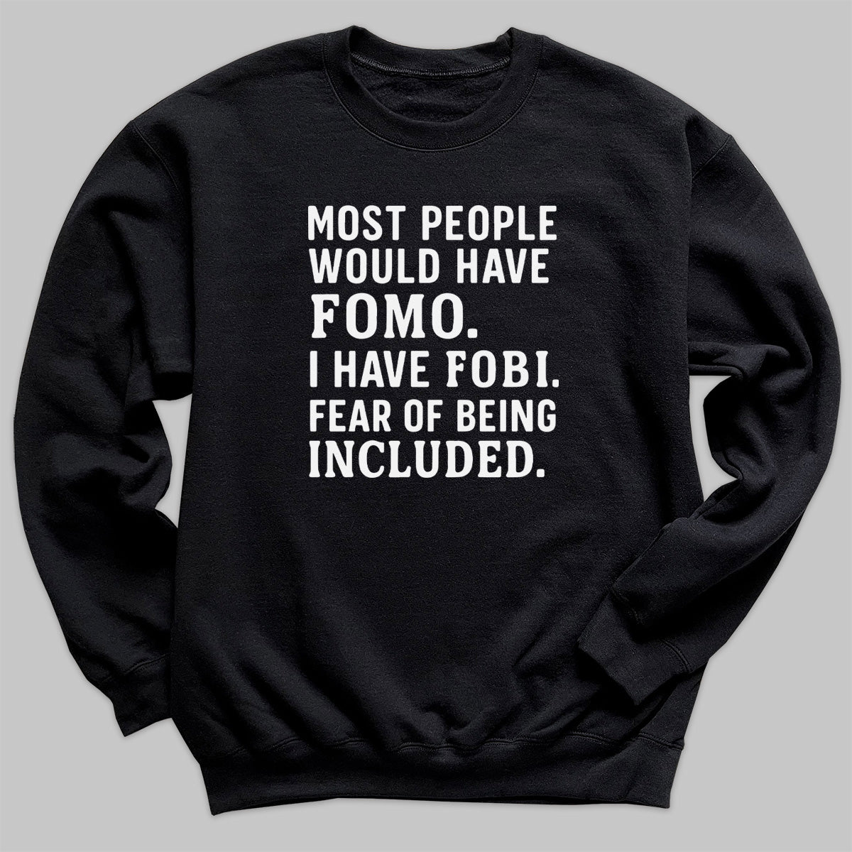 I Have FOBI - Christmas Adult & Kids T-Shirt, Sweater & Hoodie