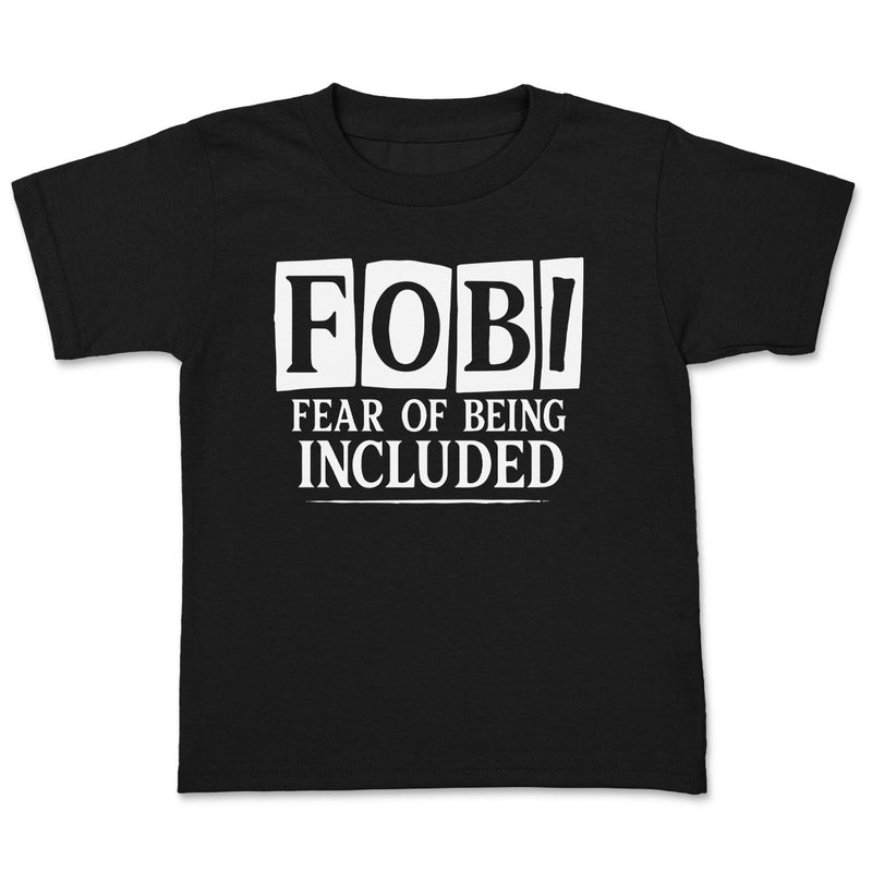 Fear Of Being Included - Adult & Kids T-Shirt, Sweater & Hoodie