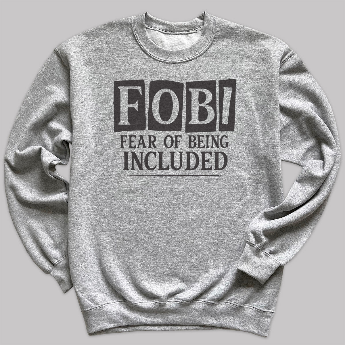 Fear Of Being Included - Adult & Kids T-Shirt, Sweater & Hoodie