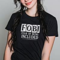 Fear Of Being Included - Adult & Kids T-Shirt, Sweater & Hoodie