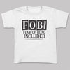 Fear Of Being Included - Adult & Kids T-Shirt, Sweater & Hoodie