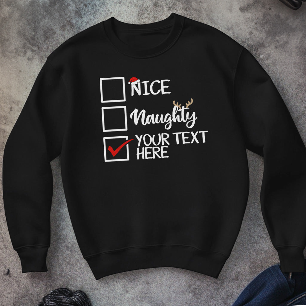 PERSONALISED Nice, Naughty Or ... - Christmas Jumper Sweatshirt - All Sizes