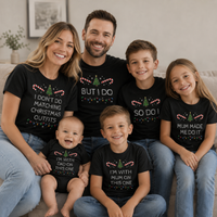 I Don't Do Matching Christmas Outfits - Family Matching Christmas Tops - Adult, Kids & Baby - (Sold Separately)