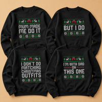 I Don't Do Matching Outfits Pullover Design - Weihnachtspullover Sweatshirt - Alle Größen