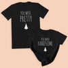 You Were Handsome, You Were Pretty - Couple Matching Christmas Tops - (Sold Separately)